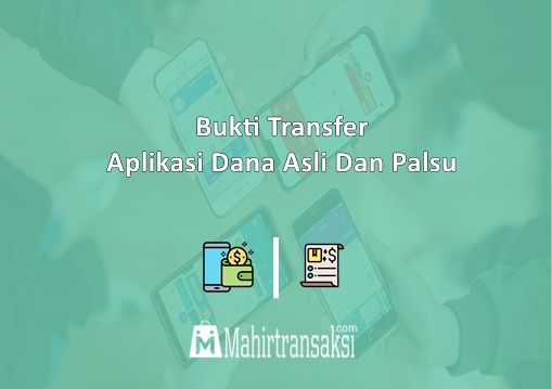 Bukti Transfer Aplikasi Dana