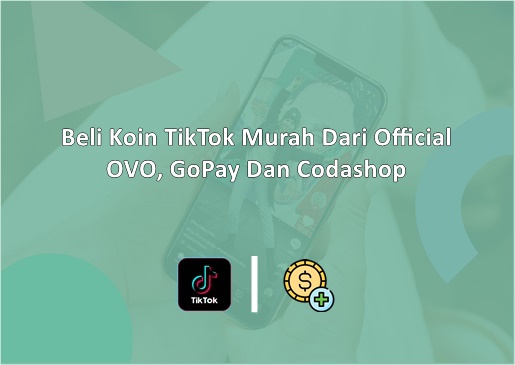 Cara Beli Koin TikTok Murah