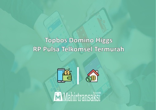 Topbos Domino Higgs RP Pulsa