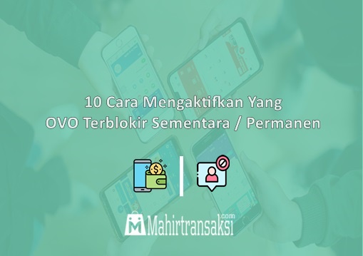 Cara Mengaktifkan OVO Yang Terblokir