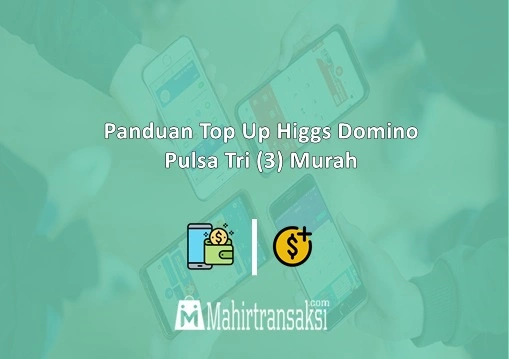 Top Up Higgs Domino Pulsa Tri.webp