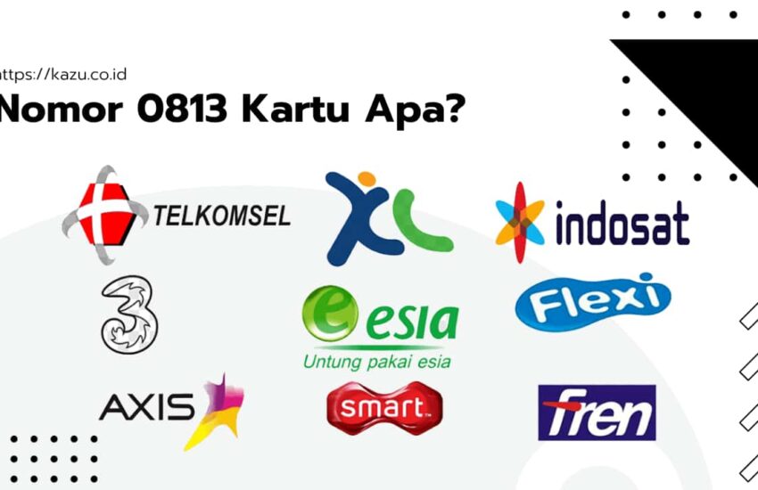 Nomor 0813 Kartu Apa