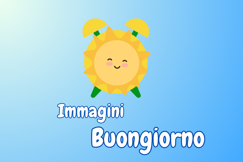 Immagini buongiorno evidenza