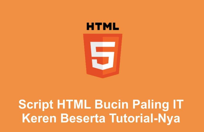 HTML Bucin Paling IT