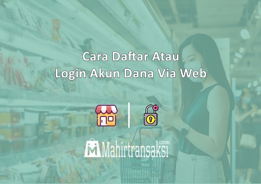 Login Akun Dana Via Web